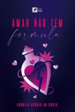 Imagem de AMAR NAO TEM FORMULA