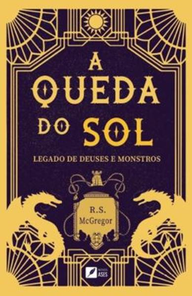 Picture of A QUEDA DO SOL - LEGADO DE DEUSES E MONSTROS
