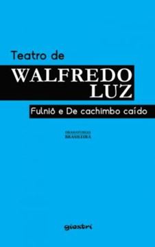 Imagem de TEATRO DE WALFREDO LUZ - VOLUME 1