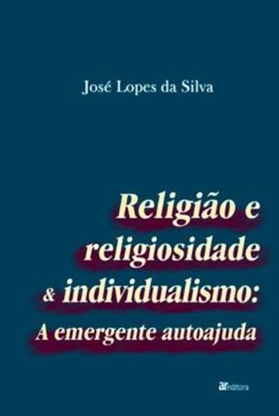 Picture of RELIGIAO E RELIGIOSIDADE & INDIVIDUALISMO