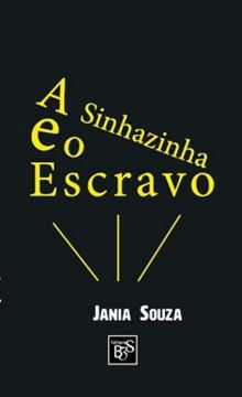 Imagem de A SINHAZINHA E O ESCRAVO