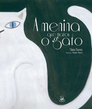 Imagem de A MENINA QUE MATOU O GATO