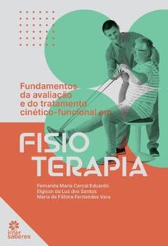 Imagem de FUNDAMENTOS DA AVALIACAO E DO TRATAMENTO CINETICO-FUNCIONAL EM FISIOTERAPIA
