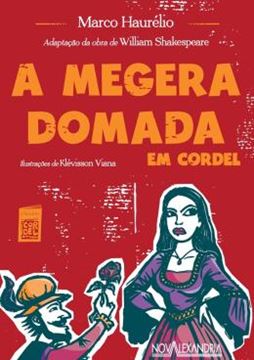 Imagem de A MEGERA DOMADA EM CORDEL - 2ª ED