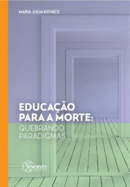 Picture of EDUCACAO PARA A MORTE - QUEBRANDO PARADIGMAS