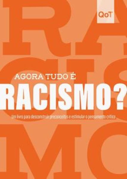 Picture of AGORA TUDO E RACISMO?