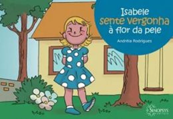 Picture of ISABELE SENTE VERGONHA A FLOR DA PELE