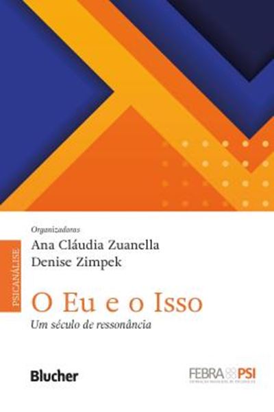 Picture of O EU E O ISSO - UM SECULO DE RESSONANCIA