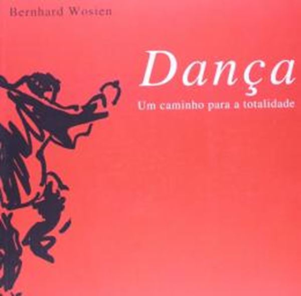 Picture of DANCA - UM CAMINHO PARA A TOTALIDADE