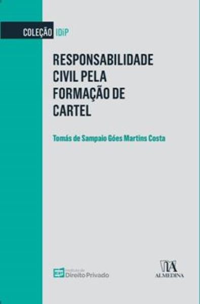 Picture of RESPONSABILIDADE CIVIL PELA FORMACAO DE CARTEL