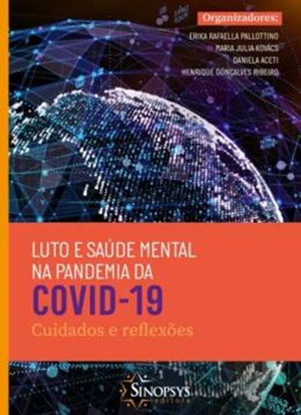 Picture of LUTO E SAUDE MENTAL NA PANDEMIA DA COVID-19 - CUIDADOS E REFLEXOES