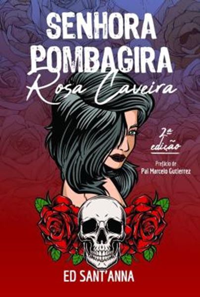 Picture of SENHORA POMBAGIRA - ROSA CAVEIRA - 2ªED