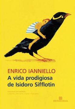 Imagem de A VIDA PRODIGIOSA DE ISIDORO SIFFLOTIN