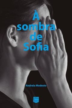 Imagem de À SOMBRA DE SOFIA 