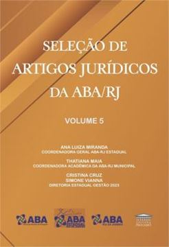 Imagem de SELEÇÃO DE ARTIGOS JURÍDICOS DA ABA/RJ VOL.5