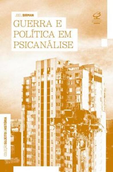 Picture of GUERRA E POLITICA EM PSICANALISE