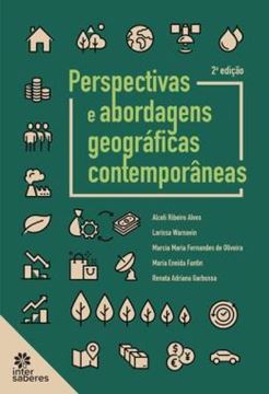 Imagem de PERSPECTIVAS E ABORDAGENS GEOGRAFICAS CONTEMPORANEAS