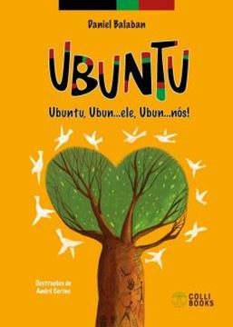 Imagem de UBUNTU - UBUNTU, UBUN...ELE, UBUN..NÓS!