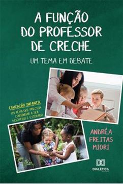 Imagem de FUNCAO DO PROFESSOR DE CRECHE, A