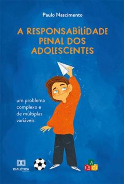 Picture of A RESPONSABILIDADE PENAL DOS ADOLESCENTES