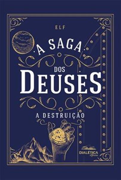 Picture of A SAGA DOS DEUSES - A DESTRUICAO