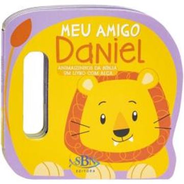 Imagem de ANIMAIZINHOS DA BIBLIA - UM LIVRO COM ALCA: MEU AMIGO DANIEL