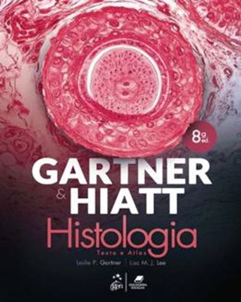Picture of GARTNER & HIATT - HISTOLOGIA TEXTO E ATLAS - 8ª ED