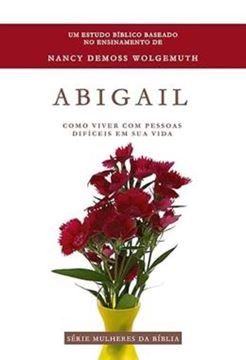 Imagem de ABIGAIL - SERIE MULHERES DA BIBLIA