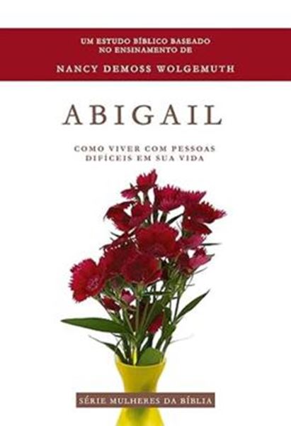 Picture of ABIGAIL - SERIE MULHERES DA BIBLIA