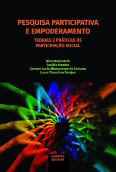 Picture of PESQUISA PARTICIPATIVA E EMPODERAMENTO - TEORIAS E PRATICAS DE PARTICIPACAO SOCIAL