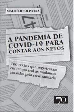Imagem de A PANDEMIA DE COVID-19 PARA CONTAR AOS NETOS