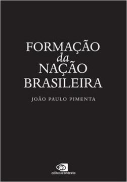 Imagem de FORMACAO DA NACAO BRASILEIRA