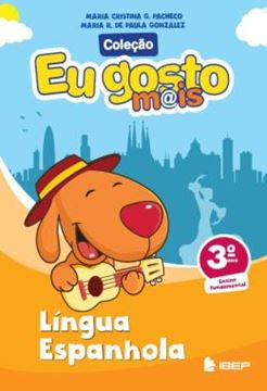 Imagem de EU GOSTO MAIS - ESPANHOL - 3º ANO - 3ª ED