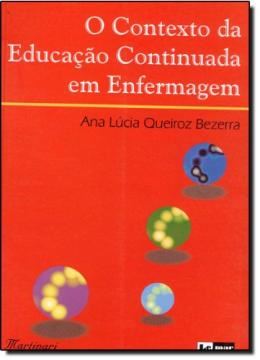 Imagem de O CONTEXTO DA EDUCACAO CONTINUADA EM ENFERMAGEM