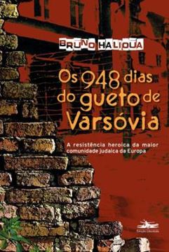Imagem de OS 948 DIAS DO GUETO DE VARSOVIA