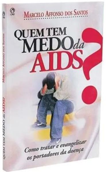 Picture of QUEM TEM MEDO DA AIDS?