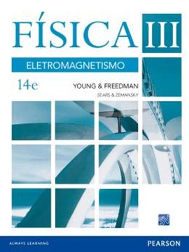 Imagem de FISICA - VOL. III - ELETROMAGNETISMO - 14ª ED