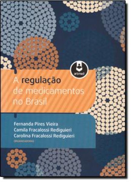 Picture of REGULACAO DE MEDICAMENTOS NO BRASIL, A