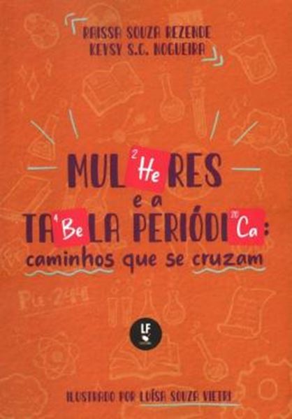 Picture of MULHERES E A TABELA PERIODICA - CAMINHOS QUE SE CRUZAM