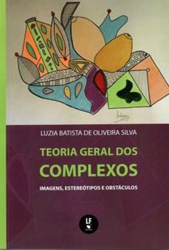 Imagem de TEORIA GERAL DOS COMPLEXOS - IMAGENS, ESTEREOTIPOS DE OBSTACULOS