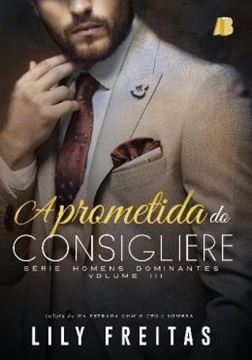 Imagem de A PROMETIDA DO CONSIGLIERE