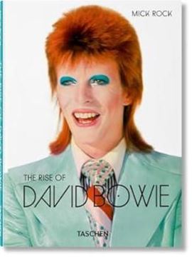 Imagem de MICK ROCK. THE RISE OF DAVID BOWIE. 1972–1973