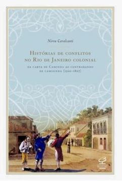 Imagem de HISTORIAS DE CONFLITOS NO RIO DE JANEIRO COLONIAL