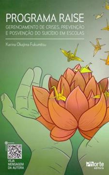 Imagem de PROGRAMA RAISE - GERENCIAMENTO DE CRISE, PREVENCAO E POSVENCAO DO SUCIDIO EM ESCOLAS 