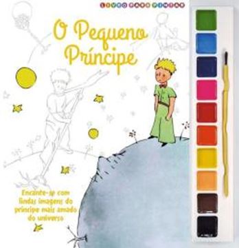 Imagem de O PEQUENO PRINCIPE LIVRO PARA PINTAR COM AQUARELA - 2ªED