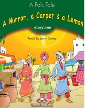 Imagem de A MIRROR, A CARPET & A LEMON - STORYTIME STAGE 3 - PUPIL´S BOOK WITH CROSS-PLATFORM APP