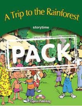 Imagem de A TRIP TO THE RAINFOREST - STORYTIME STAGE 3 - TEACHER´S EDITION WITH CROSS-PLATFORM APP