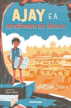 Imagem de AJAY E A REPORTAGEM DO SECULO