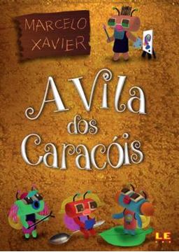 Imagem de A VILA DOS CARACOIS