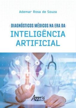 Imagem de DIAGNOSTICOS MEDICOS NA ERA DA INTELIGENCIA ARTIFICIAL